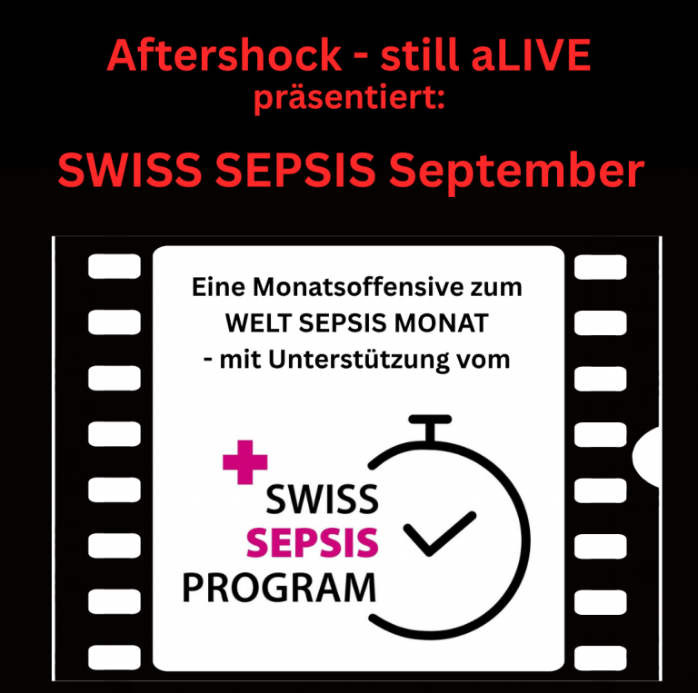 Aftershock - still aLIVE trifft Swiss Sepsis Program